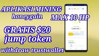 Aplikasi mining gratis $20 JUMP token || honeygain withdraw trustwallet