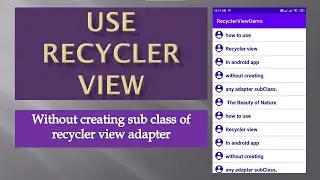 RecyclerView in android || Recycler view in Hindi || use recycler view in app .