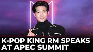 BTS Star RM LIVE: BTS Leader Delivers Powerful Keynote at APEC Summit 2025 | K-Pop News, South Korea