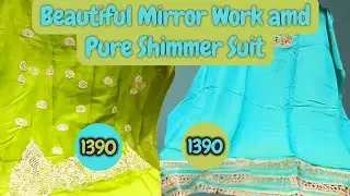 Shimmer suit Pure mirror Handwork Partywear suit 🥳 only 1390 #bridalsuits#goridihatti#viyahwalenogey