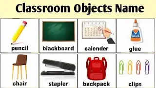 20 Classroom Objects Name | Learn Classroom Objects in English | Educational Video