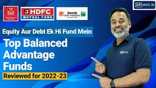 Best Balanced Advantage Fund for 2024 | What are Balanced Advantage Funds