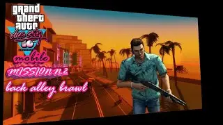 Gta vc mission back alley brawl #2