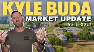 Kyle Buda Real Estate Market Update | April 2024 | Kyle Buda Texas | Chris Pesek