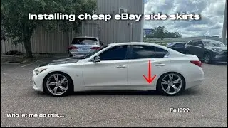 INSTALLING EBAY SIDE SKIRTS ON MY Q50