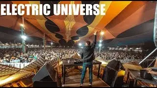 ELECTRIC UNIVERSE @ TRIBE ORIGENS