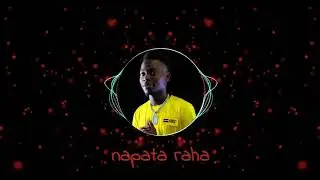 Jaylan James - Napata Raha (official_video lyrics)