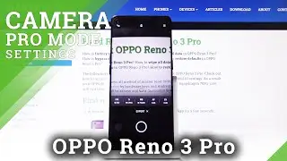 How to Use Camera Pro Mode in OPPO Reno 3 Pro &ndash; Camera Pro Mode Tips