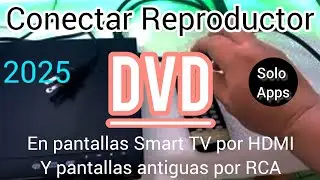 📺 &iexcl;Conecta Cualquier DVD a tu Smart TV 4K o Pantalla Antigua en Minutos! Gu&iacute;a Paso a Paso HDMI y RCA