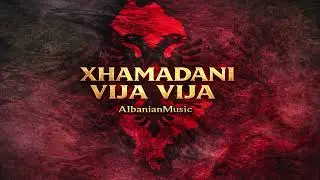 Xhamadani Vija Vija  | Kosovo Albanian Anthem 2025 &bull; Modern Folk Fusion