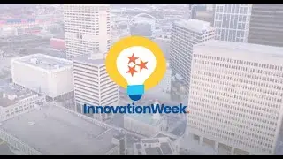 Innovation Week: Event Highlights