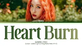 SUNMI Heart Burn Lyrics (Color Coded Lyrics)