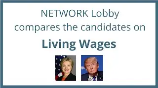 Comparing the Candidates on Living Wages