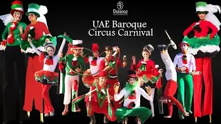 UAE Baroque Circus Carnival