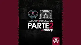 Parte 2 (Original Mix)