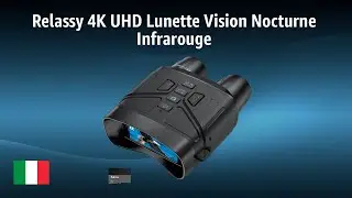 Visore notturno &lrm;Relassy 4K UHD Lunette Vision Nocturne Infrarouge | TEST | Italiano