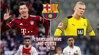 FC BARCELONA NEWS AND STORIES video no 26
