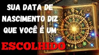 ‼️ATEN&Ccedil;&Atilde;O‼️ SE VOC&Ecirc; NASCEU NESTAS DATAS, VOC&Ecirc; &Eacute; UM ESCOLHIDO _ DESPERTAR ESPIRITUAL! ESPIRITUALIDADE