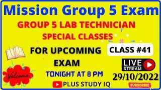 MP Group - 5 Lab Technician Live Class #41