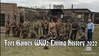Fort Gaines WW2 living history 2022