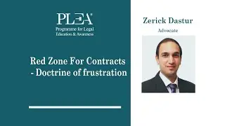Red Zone For Contracts - Doctrine of frustration by Zerick Dastur