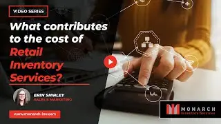 What contributes to the cost of Retail Inventory Services? | Monarch Inventory Services