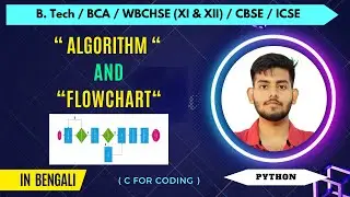Algorithm & Flowchart on Python programming language || Problems on Flowchart || In Bengali || #5