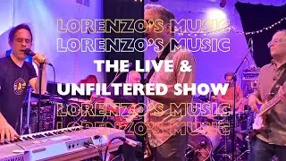 Lorenzo's Music: Live & Unfiltered Show - 240731