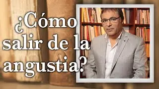 Gabriel Rol&oacute;n - &iquest; C&oacute;mo salir de la angustia ?