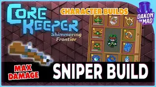 Core Keeper EA | Sniper Build 0.7.2