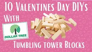 Valentine&rsquo;s Day Dollar Tree Tumbling Tower DIYs 💘 Easy Crafts, Decor & Gifts