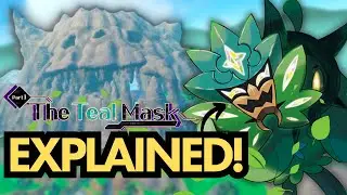 The Teal Mask FULLY EXPLAINED! Pokemon Scarlet & Violet DLC Breakdown