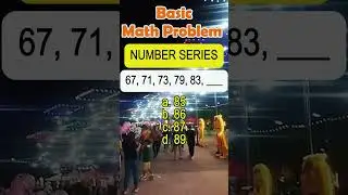 67, 71, 73, 79, 83, ___        a. 85  b. 86 c. 87 d. 89#basic #math #fyp #mathtutor #viralvideoシ