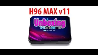 H96 Max v11 Unboxing Tv BOX Android 11 RK3318 4gb 32gb