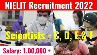 NIELIT Scientist C, D, E & F  | Salary - 1,00,000/- | NIELIT Recruitment 2022