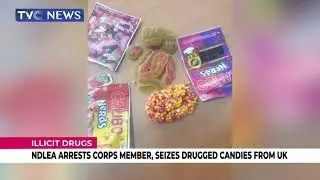 [WATCH] NDLEA Arrests 22 Year Old Corps Member, Seizes Drugged Candies From UK