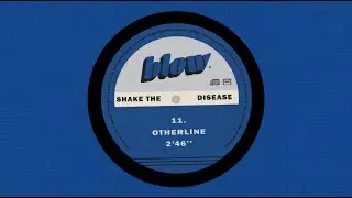 BLOW - Otherline