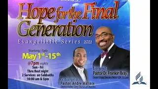 Hope For The Final Generation Campaign May 14, 2021
