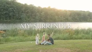 my surrender - Hillside Recording & Diana Trout