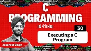 Executing a C Program