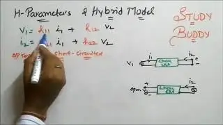 h-Parameters and Hybrid  Model - Two port network