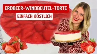 🍓Erdbeer Windbeutel Torte 🍓| Ein wahrer Gaumenschmaus | Jessys Küchenkunst