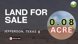 0.08 Acre Land For Sale in Jefferson, Texas [13962]