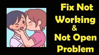 How To Fix Pocket Love App Not Working | Pocket Love Not Open Problem | PSA 24