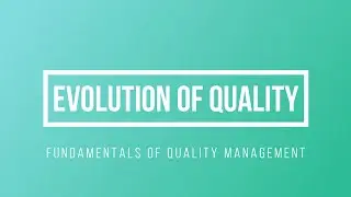 Evolution Of Quality | Fundamentals of Quality Management on Udemy| PromoLink