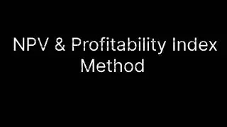 CMA FINAL SFM Investment decision NPV & Profitability Index method illustration 9,10 &11 part 11