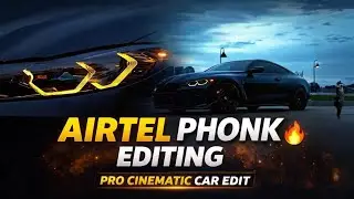 Airtel Phonk Edit 🔥 | Trending Car Edit in Alight Motion | Mobile Editing 📱