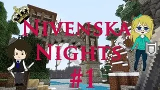 Nivenska Nights Episode 1 - Witch Hunt