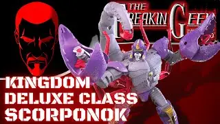 KIngdom Deluxe SCORPONOK: EmGo's Transformers Reviews N' Stuff