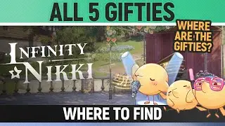 Infinity Nikki - Where are the Gifties? - All 5 Locations (Music Season 1.9)